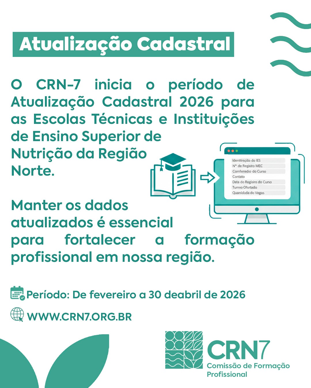 Leia mais sobre o artigo CRN7 convoca Instituições de Ensino para Atualização Cadastral 2026